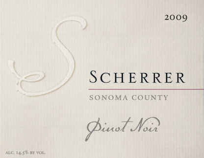 Label: 2009, Scherrer, Sonoma County, Pinot Noir, Alcohol 14.5% by volume