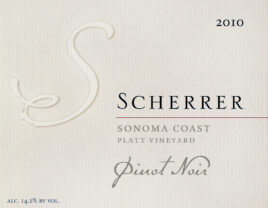 Label: 2010, Scherrer, Sonoma Coast, Platt Vineyard, Pinot Noir, Alcohol 14.2% by volume