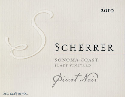 Label: 2010, Scherrer, Sonoma Coast, Platt Vineyard, Pinot Noir, Alcohol 14.2% by volume