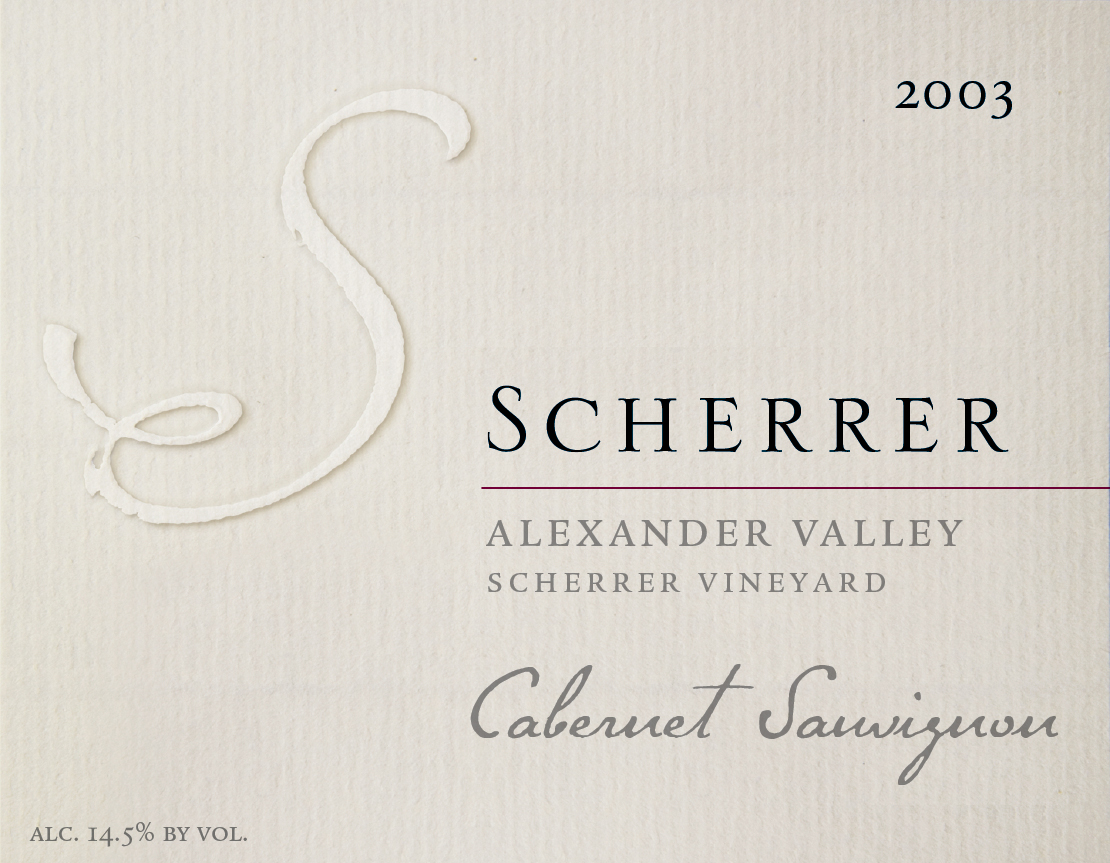 Label: 2003, Scherrer, Alexander Valley, Scherrer Vineyard, Cabernet Sauvignon, Alcohol 14.5% by volume