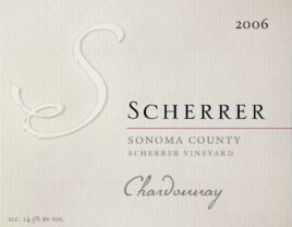 Label: 2006, Scherrer, Sonoma County, Scherrer Vineyard, Chardonnay, Alcohol 14.5% by volume
