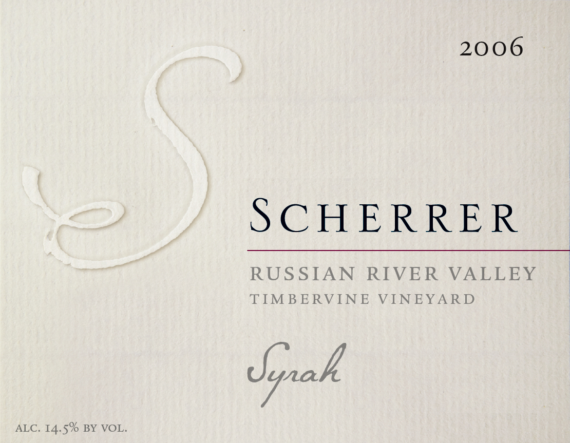 Label: 2006, Scherrer, Russian River Valley, Timbervine Vineyard, Syrah, Alcohol 14.5% by volume