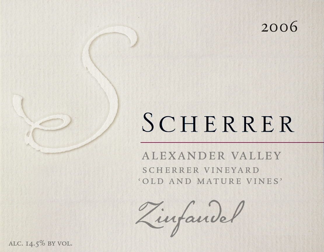 Label: 2006, Scherrer, Alexander Valley, Scherrer Vineyard, 'Old & Mature Vines', Zinfandel, Alcohol 14.5% by volume