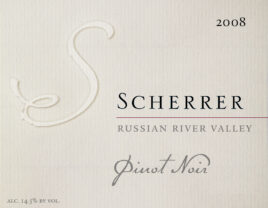 Label: 2008, Scherrer, Russian River Valley, Pinot Noir, Alcohol 14.5% by volume
