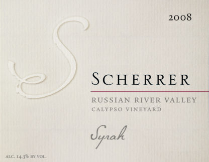 Label: 2008, Scherrer, Russian River Valley, Syrah, Calypso Vineyard, Alcohol 14.3% by volume
