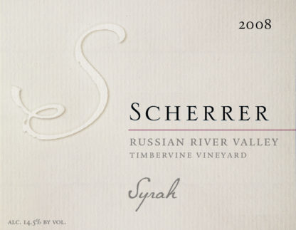 Label: 2008, Scherrer, Russian River Valley, Timbervine Vineyard, Syrah, Alcohol 14.5% by volume