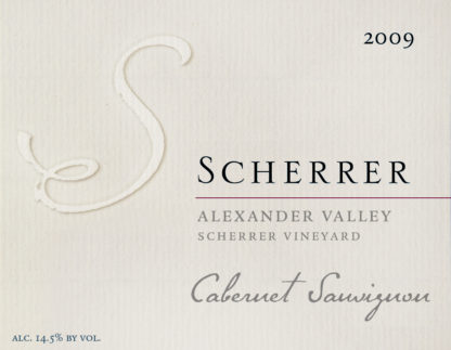 Label: 2009, Scherrer, Alexander Valley, Scherrer Vineyard, Cabernet Sauvignon, Alcohol 14.5% by volume
