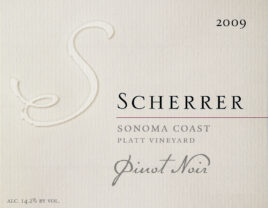Label: 2009, Scherrer, Sonoma Coast, Platt Vineyard, Pinot Noir, Alcohol 14.2% by volume