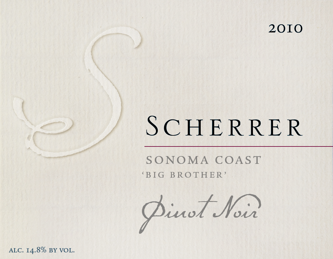 Label: 2010, Scherrer, Sonoma Coast, 'Big Brother', Pinot Noir, Alcohol 14.5% by volume