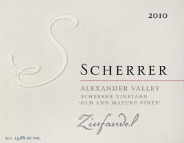 Label: 2010, Scherrer, Alexander Valley, Scherrer Vineyard, 'Old & Mature Vines', Zinfandel, Alcohol 14.8% by volume
