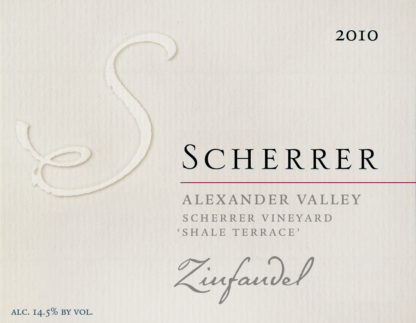 Label: 2010, Scherrer, Alexander Valley, Scherrer Vineyard, 'Shale Terrace', Zinfandel, Alcohol 14.5% by volume