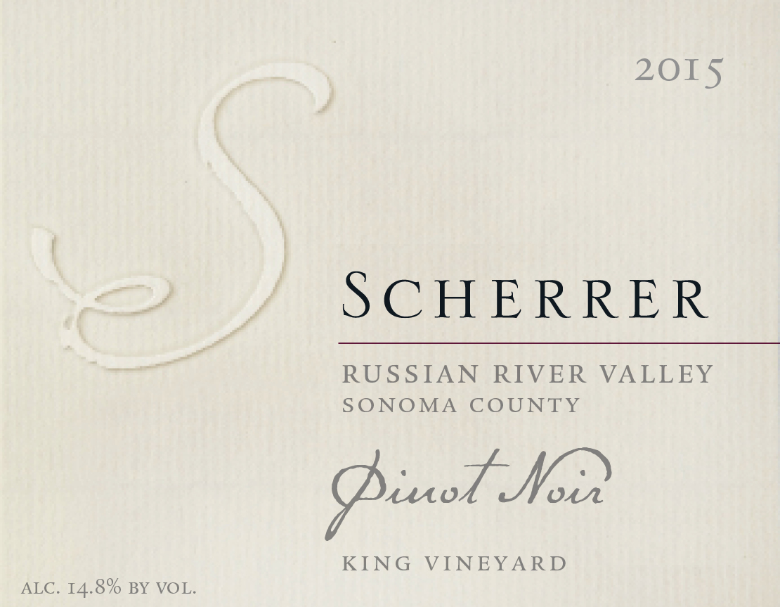 Label: 2015, Scherrer, Russian River Valley, Sonoma County, Pinot Noir, King Vineyard, Alcohol 14.8% by volume