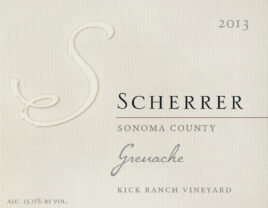Grenache Kick Ranch Vineyard, 2013