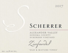 Wine Label: 2017 Scherrer Alexander Valley Sonoma County Scherrer Vineyard Zinfandel Old & Mature Vines Alcohol 14.5% by volume