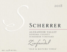Label: 2018, Scherrer, Alexander Valley, Sonoma County, Scherrer Vineyard, Zinfandel, 'Old & Mature Vines', Alcohol 14.8% by volume