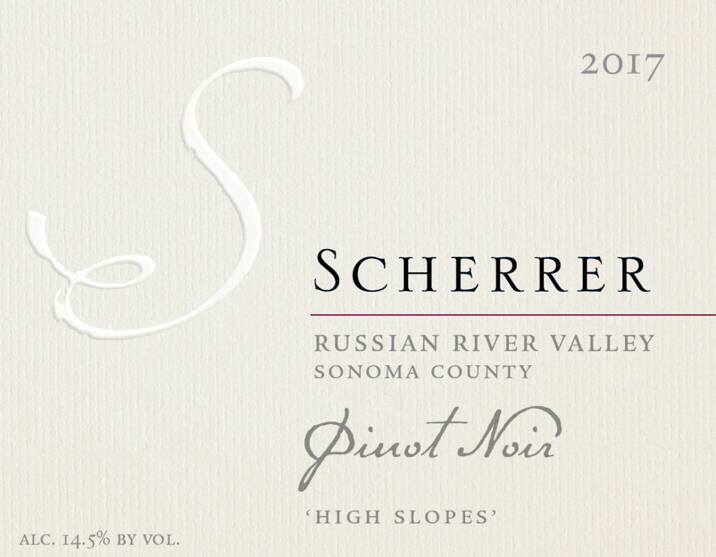Label: 2017, Scherrer, Russian River Valley, Sonoma County, Pinot Noir, 'High Slopes', Alcohol 14.5% by volume